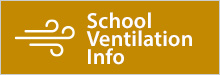 School Ventilation Information